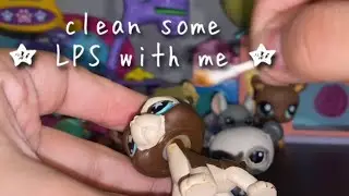 clean some littlest pet shop with me ! ! !