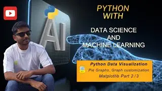 Tutorial 15 - Python Data Visualization Matplotlib Part 2/3 (Python With DS/ML)