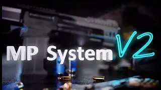 [UE4] MP System V2