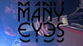 Many Eyes - ALAN HAGUE - The Clock Behind All Other Clocks (Guitar Playthrough)