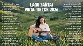 Lagu Pop Indonesia Terbaru 2026—Lagu Santai Viral Tiktok | Sedia Aku Sebelum Hujan, Berakhir di Aku