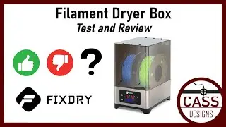 FIXDRY Filament Dryer Test and Review