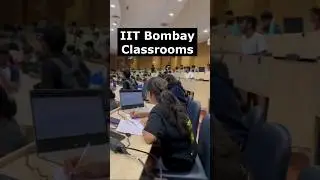 ❤️ IIT Bombay Classrooms Actual View 🥰 IIT Bombay Motivation🔥 