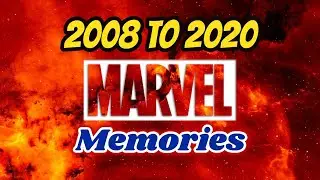 Marvel all memories in two minutes (2008 to 2020)