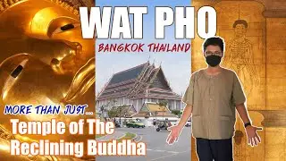 Wat Pho/Temple of the Reclining Buddha/Wat Phra Chetuphon - Bangkok, Thailand Travel Guide -