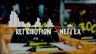 Free Download Background | Retribution - NEFFEX (No Copyright Music)