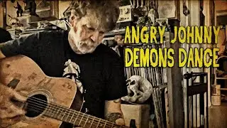 Angry Johnny, Demons Dance