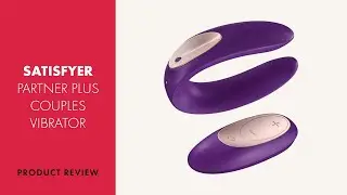 Satisfyer Partner Toy Plus Remote Couples Vibrator Review | PABO