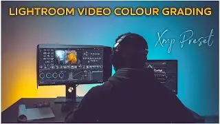 Lightroom Video Colour Grading Preset || Lightroom Preset || Colour Griding Preset || Xmp Preset