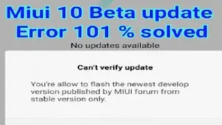 Miui 10 beta update error solution redmi || All phones