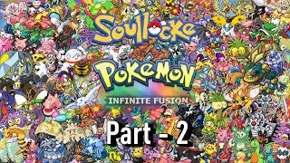 Pokemon Infinite Fusion Soul Locke - Multiplayer - Episode 2