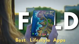 Galaxy Fold 4: Best Apps to Fit Your Lifestyle