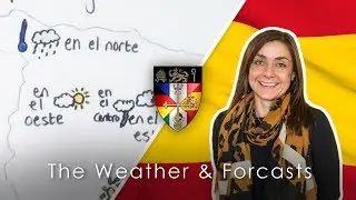 The Weather & Forecasts - Spanish Lesson