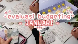 EVALUASI BUDGETING JANUARI | Isi saving challenge dari sisa budgeting bulanan