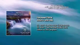 Artifi - Feel the Rush (Radio Edit) [Tecnomind Uplifting]