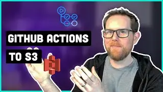 GitHub Actions To S3