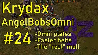Factorio AngelBobsOmni #24 - The New and Improved (TM) Mall