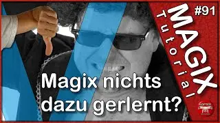 Magix Video Deluxe • 2016 VS 2022 • nichts dazugelernt?