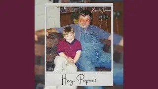 Hey Papaw