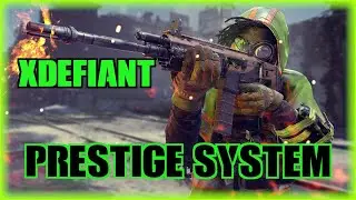 XDefiant's Prestige System