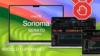 Serato DJ Pro and MacOS Sonoma! Works (2023)
