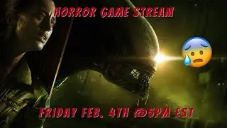 Horror Game Stream!!!!