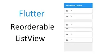 Flutter Reorderable ListView