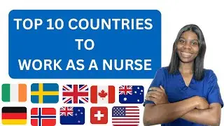 TOP 10 COUNTRIES TO WORK AS A REGISTERED NURSE