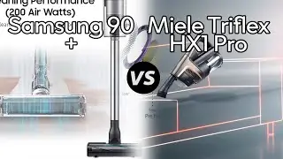 Samsung 90 + Vs Miele Triflex HX1 Pro - Which One Is Better? (specs Comparison)