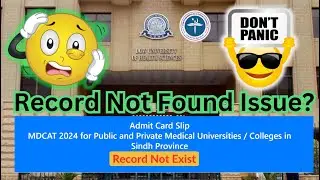 Mdcat 2024 Admit Cards By DUHS | Record Not found Issue | 