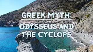 Greek Mythology For Kids: Odysseus And The Cyclops