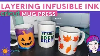 Halloween Mugs with Cricut MugPress - Layering Infusible Ink and Writing