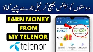 How to Earn Money from My Telenor App | Earn from Home with Telenor | Telenor Partner Program