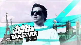 Fedde Le Grand - Take Over Tour