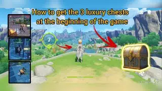 GENSHIN IMPACT MOBILE .3 - How to get the 3 luxury chests  at the beginning of the game