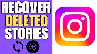 How To Recover Deleted Instagram Stories (2024)