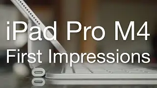 iPad Pro (M4) 11“ Unboxing: Initial Review