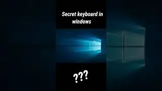 Secret keyboard in your computer - windows | #windows - This 4 Tech