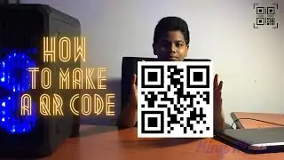 How to make a QR Code 2023