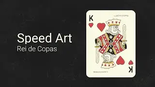 Speed Art Rei de Copas - Lady Copa