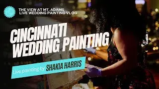 Live Wedding Painting | Painting The First Dance at The View at Mt. Adams, Downtown Cincinnati