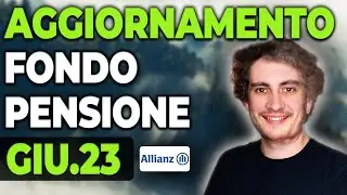 Allianz Insieme is Back! Analisi sul 1H23 del mio fondo pensione aperto