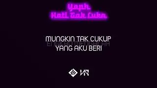 YAPH - Hati Tak Luka (Prod. by LQ musiQ) | Video Lirik | Remake