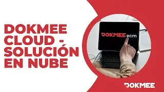 Dokmee Cloud - Solución en Nube