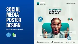I created this Social Media Poster using my Smartphone | Pixellab and Snapseed Tutorial