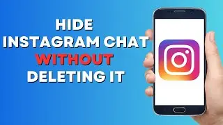 How to Hide Instagram Chat WITHOUT Deleting it