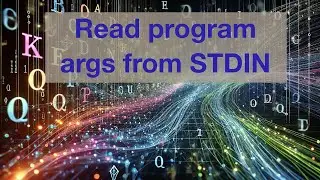 Why you should use STDIN to read your program arguments