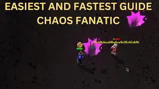 OSRS Chaos Fanatic Guide | EASIEST AND FASTEST GUIDE