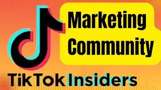 Tiktok marketing basics - Tiktok Insider -  how to marketing on Tiktok - how to make money on Tiktok