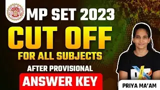 MP SET Cut Off 2023 for All Subjects | MPPSC Cut Off | MP SET EXAM | Priya Mam